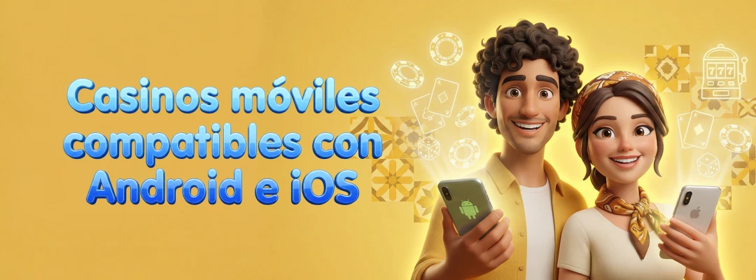 casinos móviles para grandes apuestas